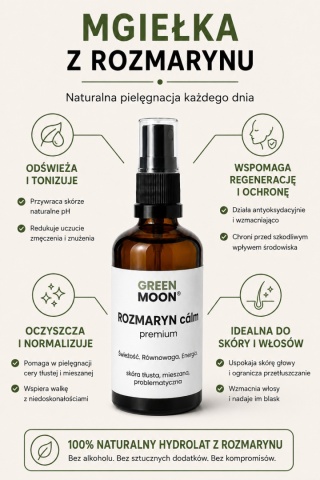 Mgiełka z rozmarynu do skóry tłustej, mieszanej i włosów przetłuszczających się – ROZMARYN cálm premium